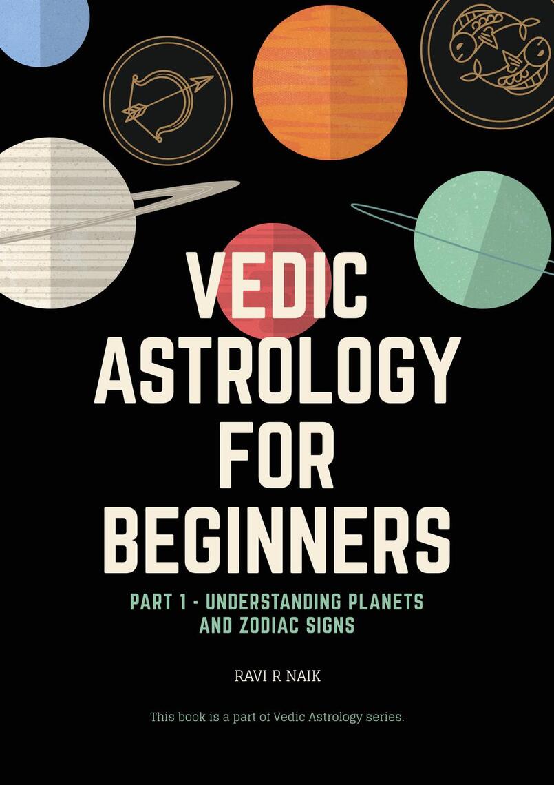 Sam Reynolds Astrology for Beginners: (Your Simple Guide to Stars, Planets, and Zodiac Signs)