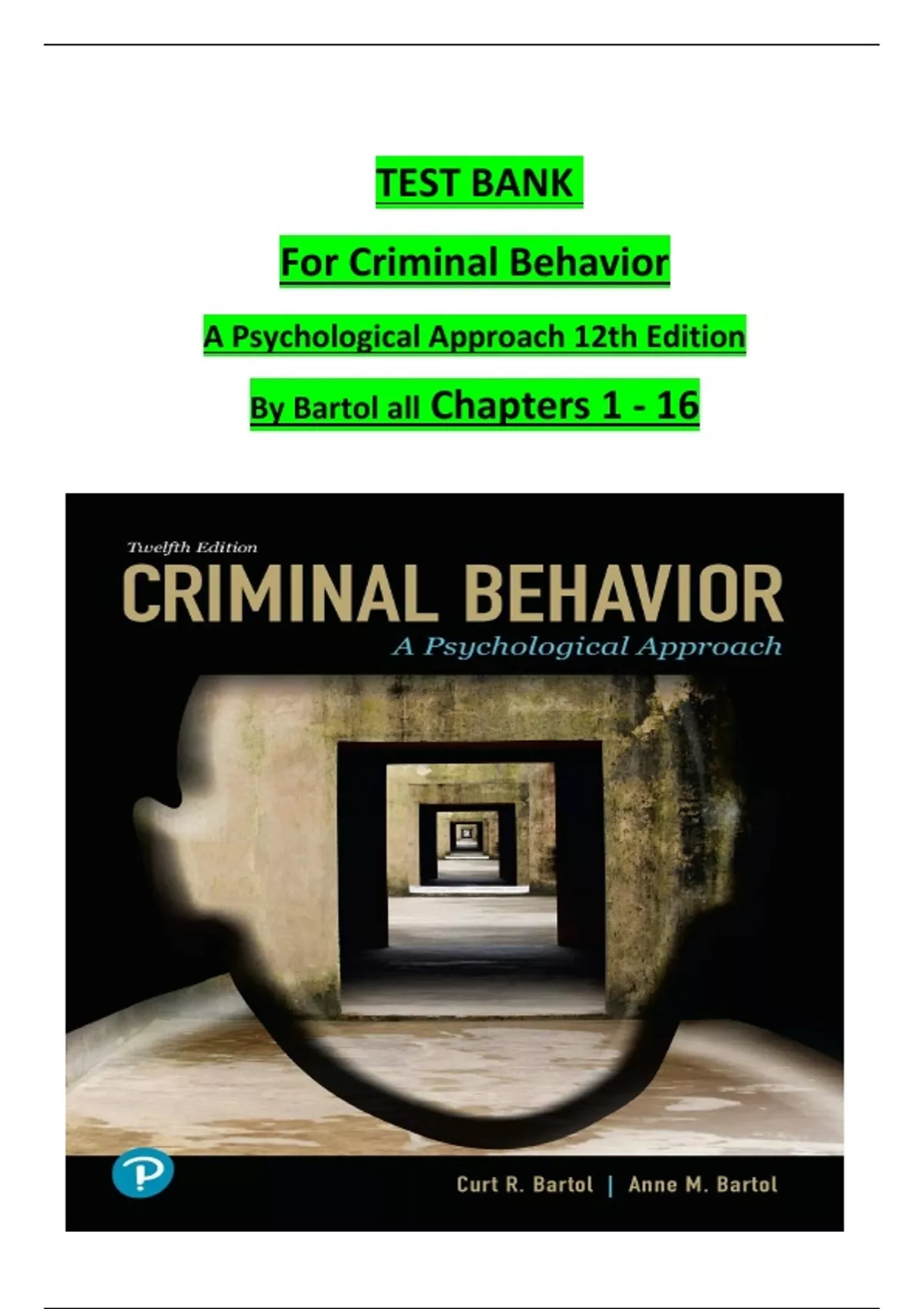 Using Criminal Behavior A Psychological Approach 12th Edition (Learn How to Apply It In Real Life)