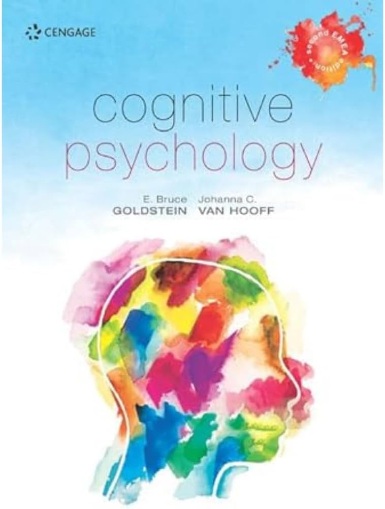 Cognitive Psychology E Bruce Goldstein: Learn About Memory, Attention, and Language With This Book