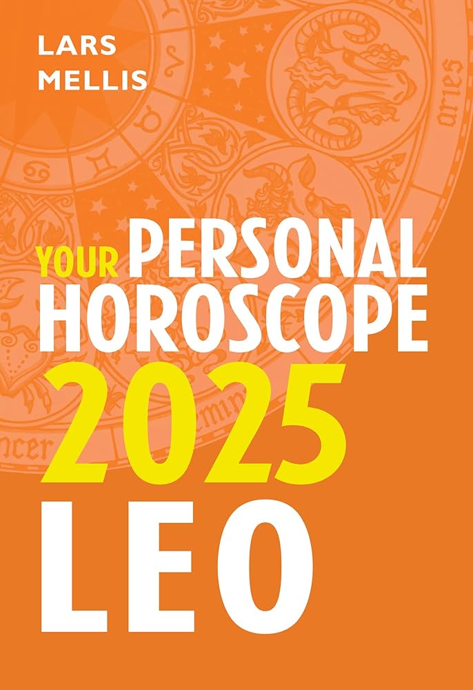 Leo Horoscope 2025:  Easy-to-Understand Predictions for Your Love Life, Career, and Personal Growth!