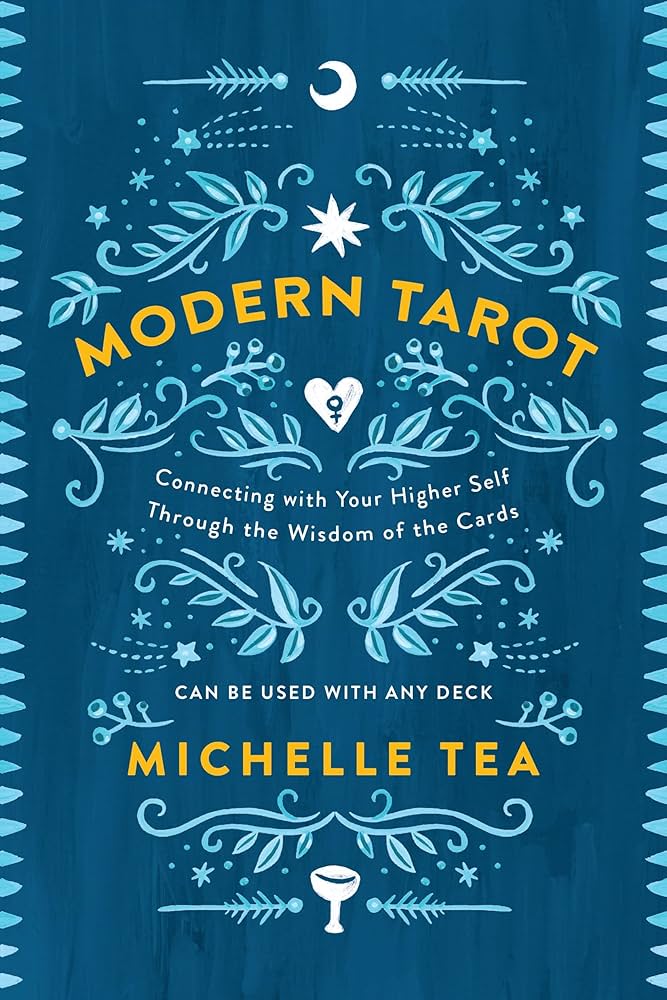 Modern Tarot: Learn to Read the Cards Yourself