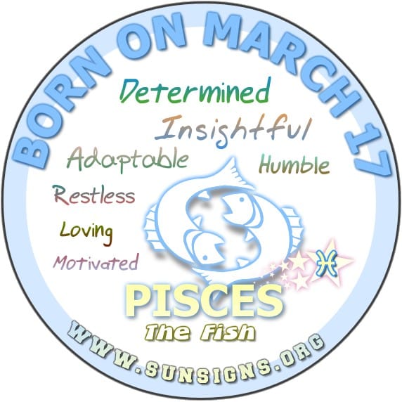 March 17 Birthday Horoscope: Whats Your Signs Personality? (Easy Guide to Your Star Sign!)