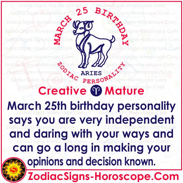 March 25th Birthday Astrology: What Your Sign Says and How to Make the Most of Your Life!