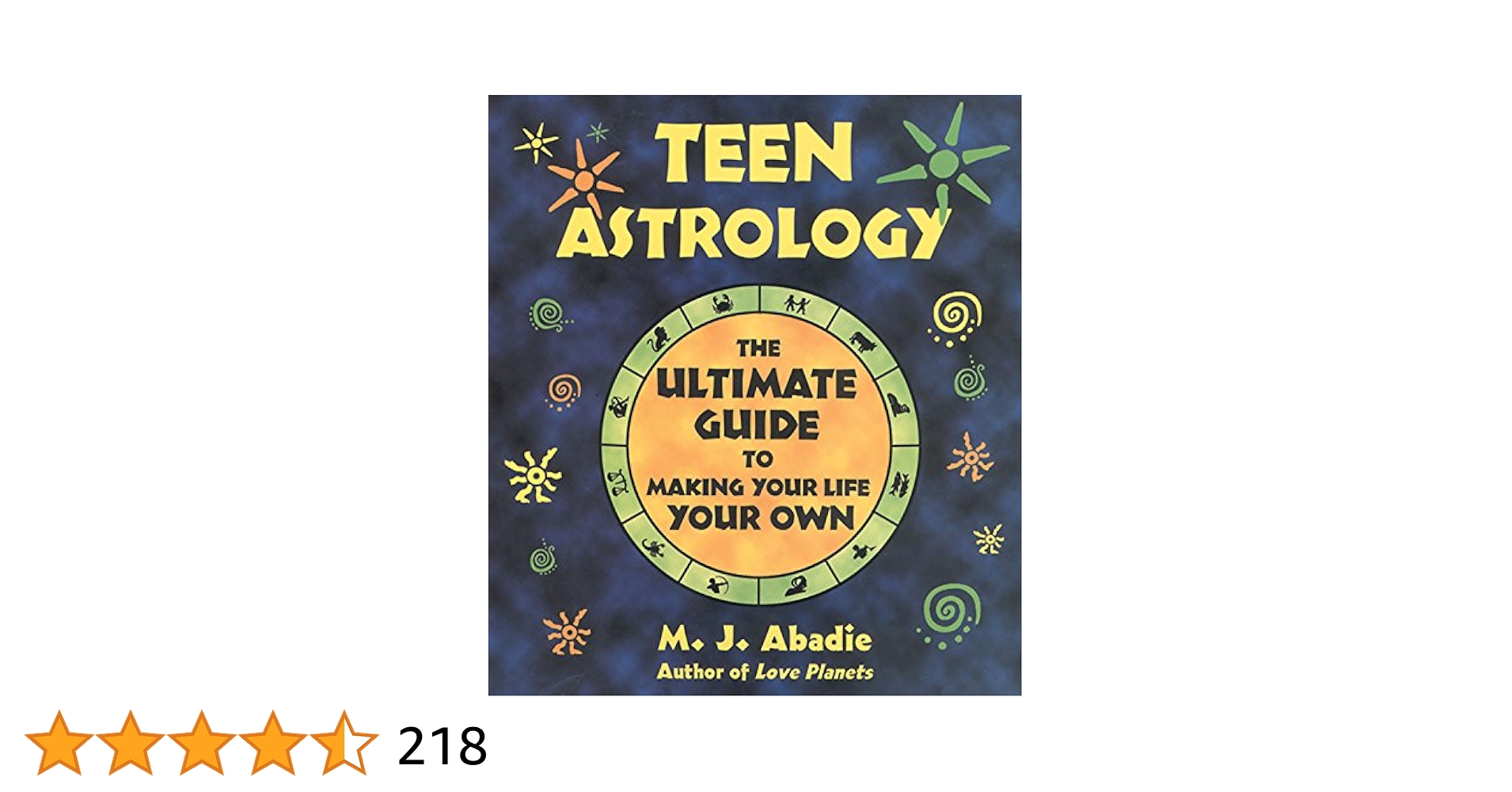 Teenage Astrology Decoded: A Beginners Handbook to the Stars and How They Impact Your Life