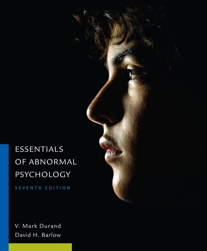 Need Help with Abnormal Psychology (Mastering the Essentials of Abnormal Psychology for Beginners)