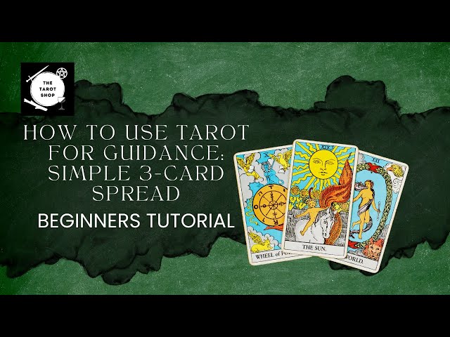 Understand Your Love Life: Easy tarot del amor 3 cartas gitano 3 card draw guide