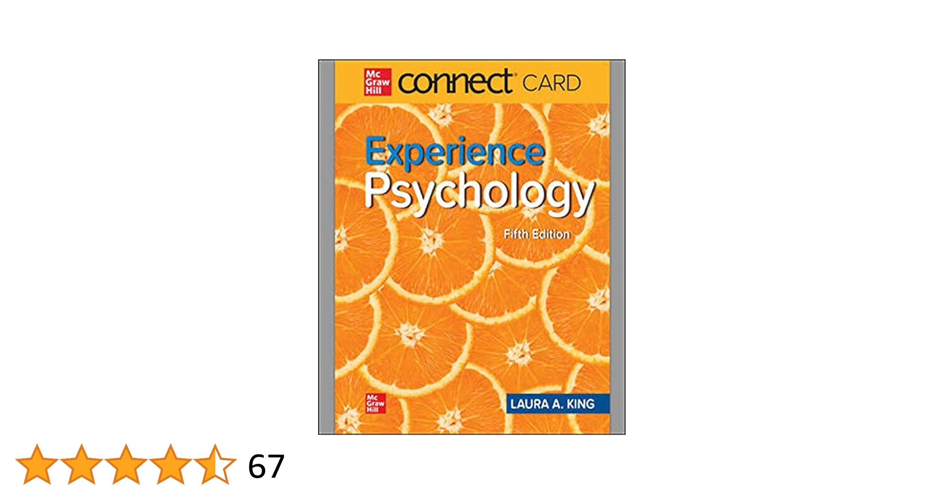 Get Experience Psychology 5th Edition by Laura King Now